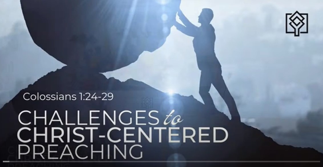 Challenges_To_Christ_Centered_Preaching