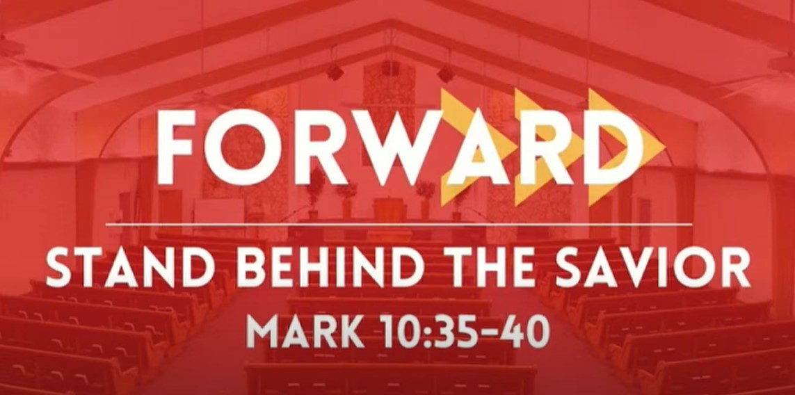 Forward_Stand_Behind_The_Savior